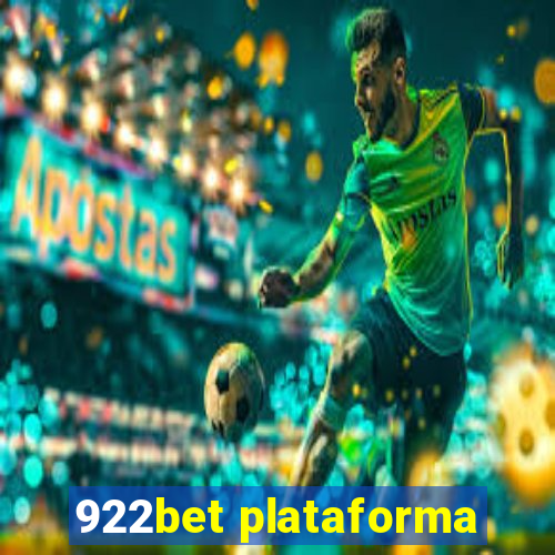 922bet plataforma